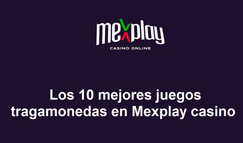 Mexplay es confiable in Mexico